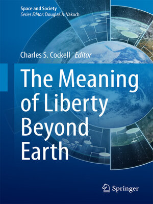 cover image of The Meaning of Liberty Beyond Earth